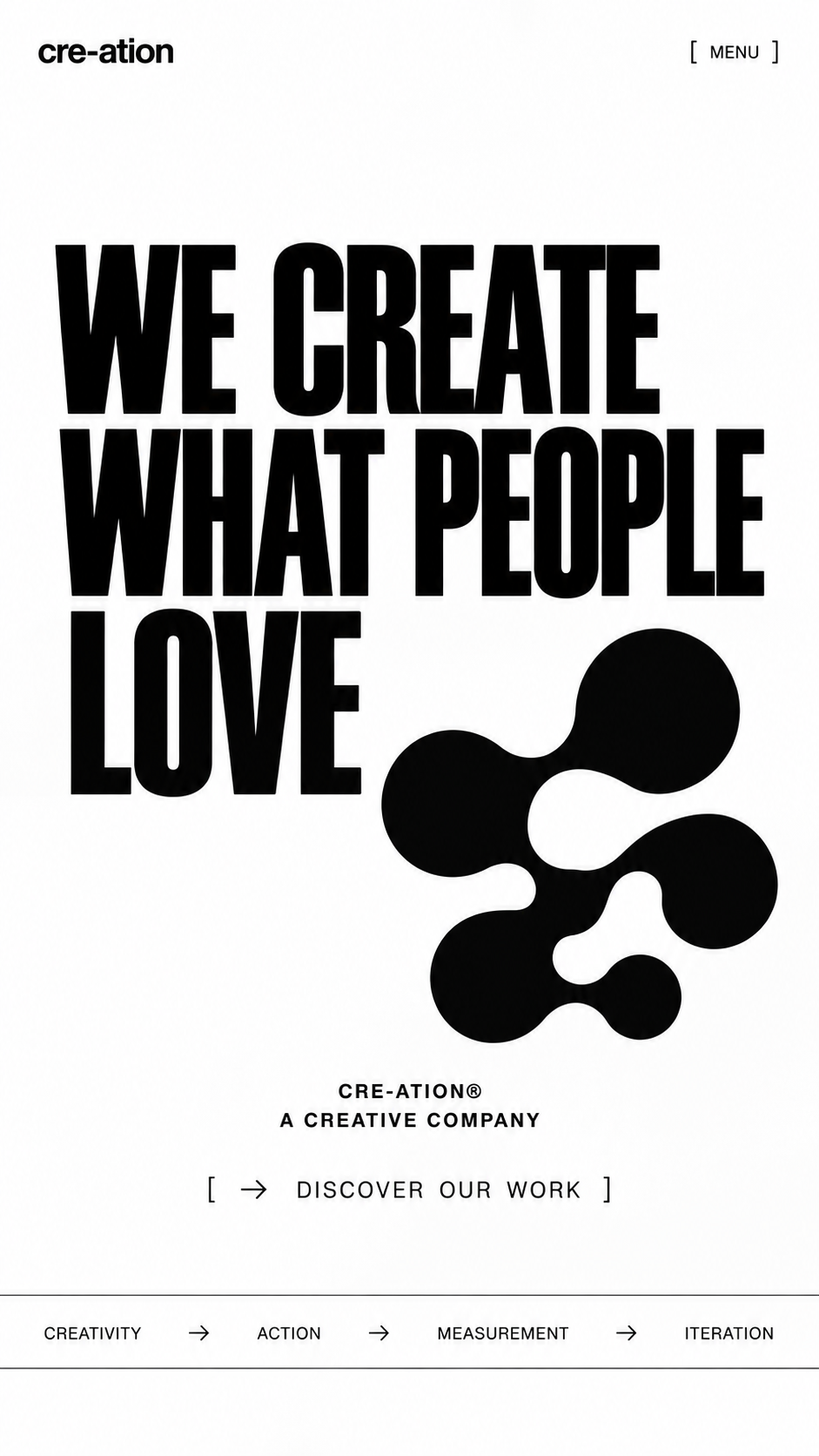 Cre-ation. We create what people love.