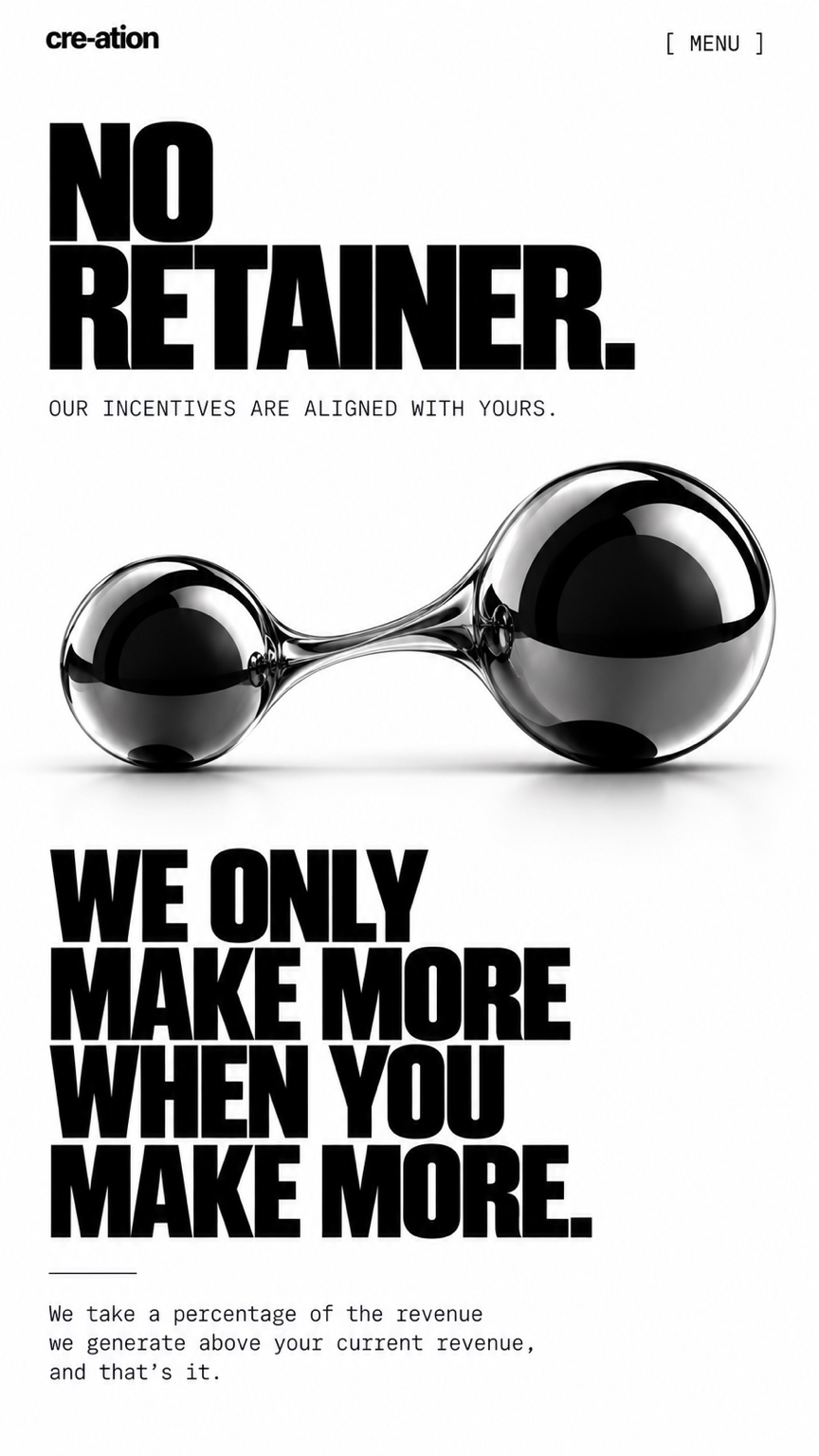 No retainer. Our incentives are aligned with yours.